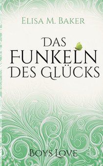 Das Funkeln des Glucks