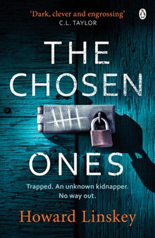 The Chosen Ones : The gripping crime thriller you won't want to miss