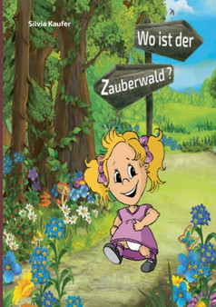 Wo ist der Zauberwald?