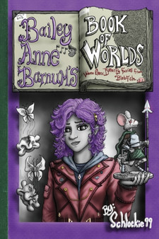 Bailey Anne Barnum's Book of Worlds Volume 0 zero : Butterfly Fairies from Blobfish