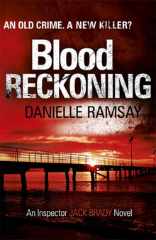 Blood Reckoning : DI Jack Brady 4