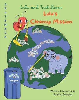 Lulu and Tuck Stories : Lulu's Cleanup Mission