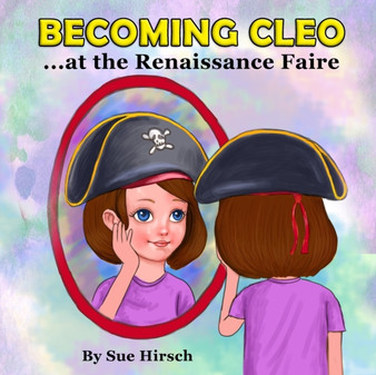 Becoming Cleo at the Renaissance Faire : 1