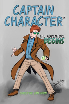 Captain Character : The Adventure Begins