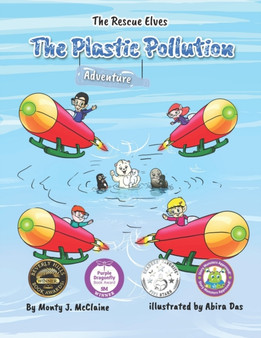The Plastic Pollution Adventure : Say No! to plastic pollution (picture book) : 1