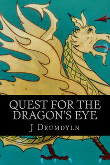 Quest for the Dragon's Eye : 1