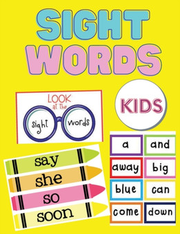 Sight Words For Kids : 100 Sight Words Kindergarten Workbook Ages 4-8 - Learn to Read Adventure for Toddlers - Learning Activity Book for Kids - Educational Book for Kids