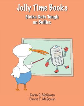Jolly Time Books : Elvira Gets Tough on Bullies : 7