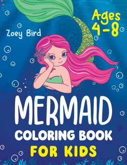 Mermaid Coloring Book for Kids : Coloring Activity for Ages 4 - 8