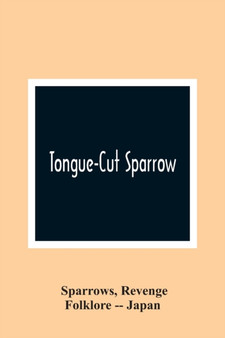 Tongue-Cut Sparrow