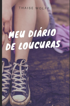 Meu diario de Loucuras