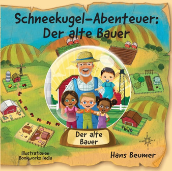 Schneekugel-Abenteuer : Der alte Bauer