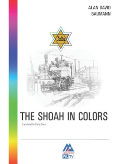 The Shoah in Colors