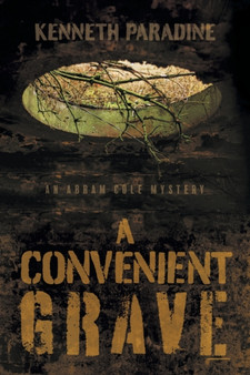 A Convenient Grave : An Abram Cole Mystery