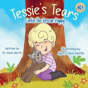 Tessie's Tears : Corkie the Rescue Puppy : 3