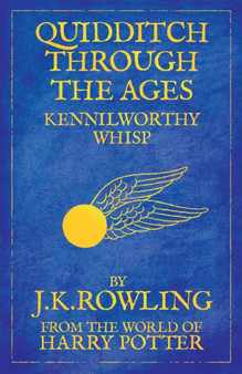 Quidditch Through the Ages : Reissue