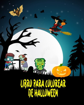 Libro para Colorear de Halloween : Increible libro para colorear de Halloween!
