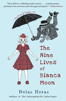 The Nine Lives of Bianca Moon : 1