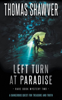 Left Turn at Paradise : A Bibliomystery Thriller : 2