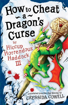 How To Cheat A Dragon's Curse : Book 4