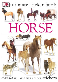 Horse Ultimate Sticker Book