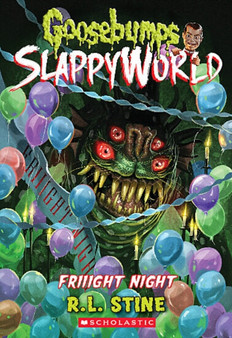 Friiight Night (Goosebumps SlappyWorld 19)
