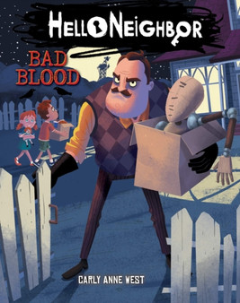 Bad Blood (Hello Neighbor, Book 4) : 4
