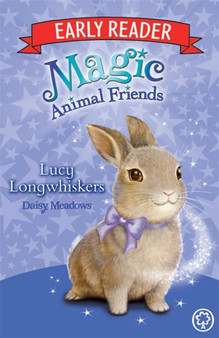 Magic Animal Friends Early Reader: Lucy Longwhiskers : Book 1
