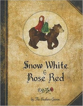 Snow White and Rose Red