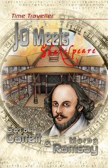 Time Traveller Jo Meets Shakespeare : 9