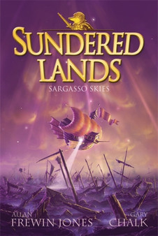 Sundered Lands: Sargasso Skies : Book 5