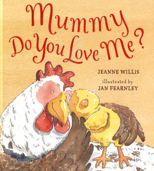 Mummy, Do You Love Me?