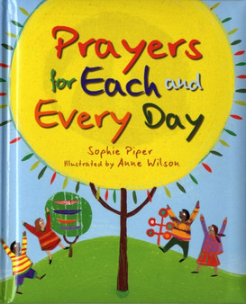 Prayers for Each and Every Day