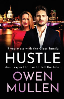 Hustle : An action-packed, page-turning thriller from Owen Mullen