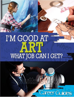 I'm Good At Art, What Job Can I Get?