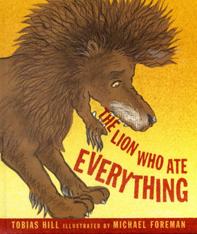 Lion Who Ate Everything
