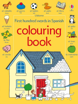 First 100 Words in Spanish Colouring Book