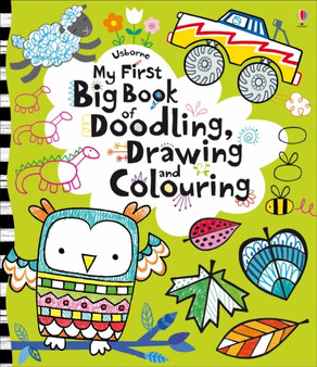 My First Big Book of Doodling, Drawing and Colouring