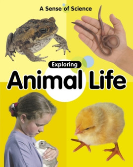 A Sense of Science: Exploring Animal Life
