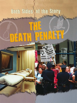 Both Sides of the Story: The Death Penalty