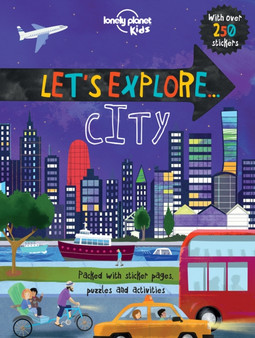 Lonely Planet Kids Let's Explore... City