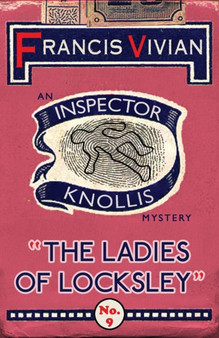 The Ladies of Locksley : An Inspector Knollis Mystery : 9