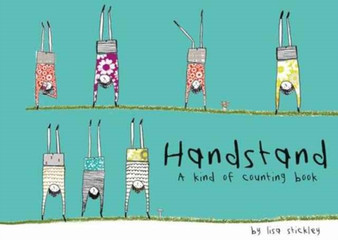 Handstand : A Kind of Counting Book