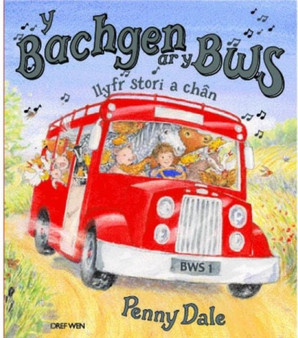 Bachgen ar y Bws, Y - Llyfr Stori a Chan
