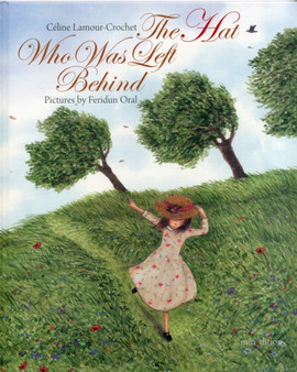 The Hat Who Was Left Behind
