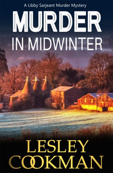 Murder in Midwinter : A Libby Sarjeant Murder Mystery