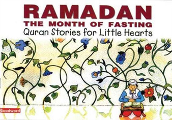 Ramadan : The Month of Fasting