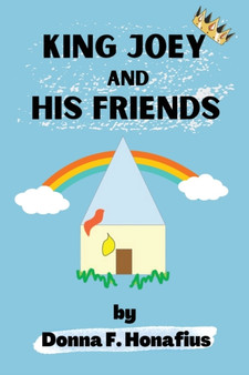 King Joey and His Friends