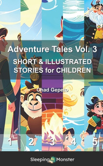 Adventure Tales Vol. 3 : SHORT & ILLUSTRATED STORIES for CHILDREN : 3