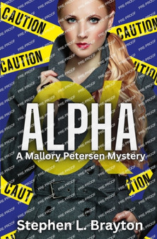 Alpha : A Mallory Petersen Mystery : 1